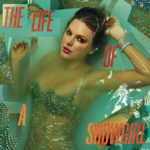 Taylor Swift – The Life of a Showgirl 